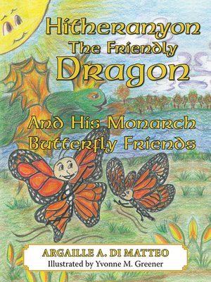 cover image of Hitheranyon the Friendly Dragon